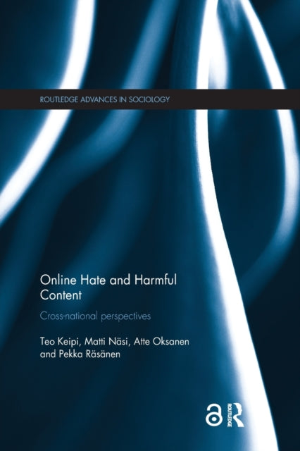 Book cover of: Online Hate and Harmful Content. By: Teo Keipi