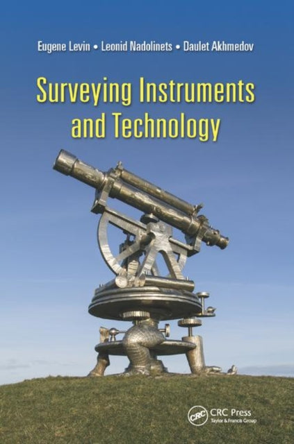 Book cover of: Surveying Instruments and Technology. By: Leonid Nadolinets