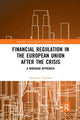 Book cover of: Financial Regulation in the European Union After the Crisis. By: Domenica Tropeano