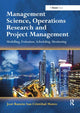 Book cover of: Management Science, Operations Research and Project Management