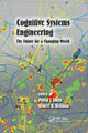 Book cover of: Cognitive Systems Engineering. By: Philip J. Smith