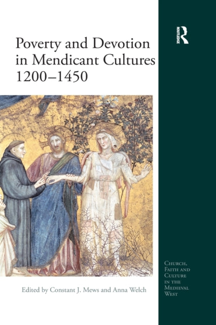 Book cover of: Poverty and Devotion in Mendicant Cultures 1200-1450