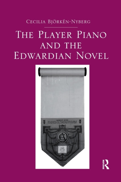 Book cover of: Player Piano and the Edwardian Novel
