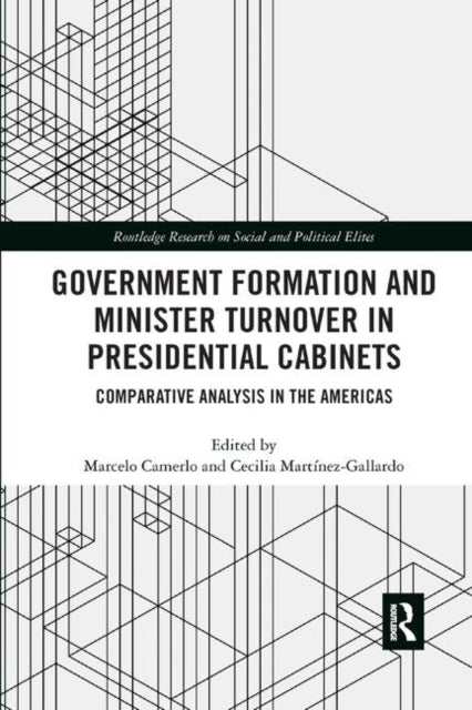 Book cover of: Government Formation and Minister Turnover in Presidential Cabinets