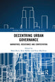 Book cover of: Decentring Urban Governance