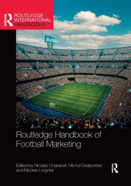 Book cover of: Routledge Handbook of Football Marketing