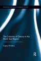 Book cover of: Colonies of Genoa in the Black Sea Region. By: Evgeny Khvalkov