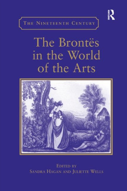 Book cover of: Brontes in the World of the Arts. By: Sandra Hagan