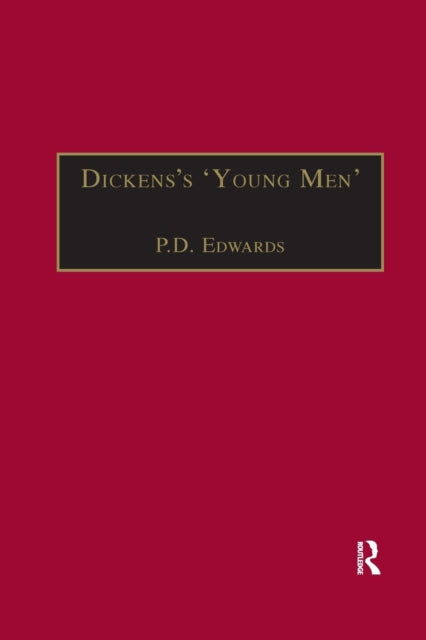Book cover of: Dickens?s ?Young Men?. By: P. D. Edwards