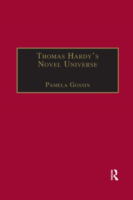 Book cover of: Thomas Hardy's Novel Universe. By: Pamela Gossin