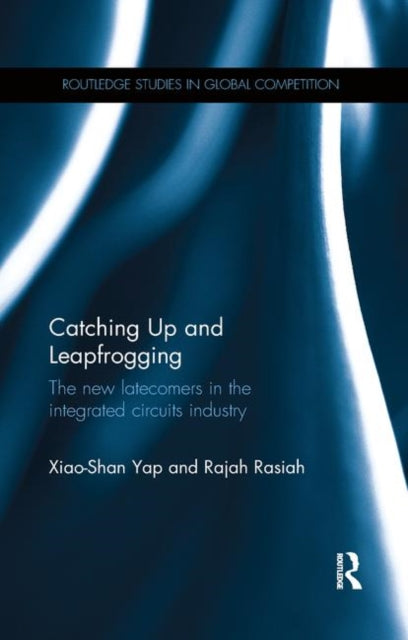 Book cover of: Catching Up and Leapfrogging. By: Xiao Shan Yap