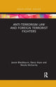 Book cover of: Anti-Terrorism Law and Foreign Terrorist Fighters. By: Jessie Blackbourn