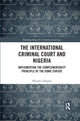 Book cover of: International Criminal Court and Nigeria. By: Muyiwa Adigun