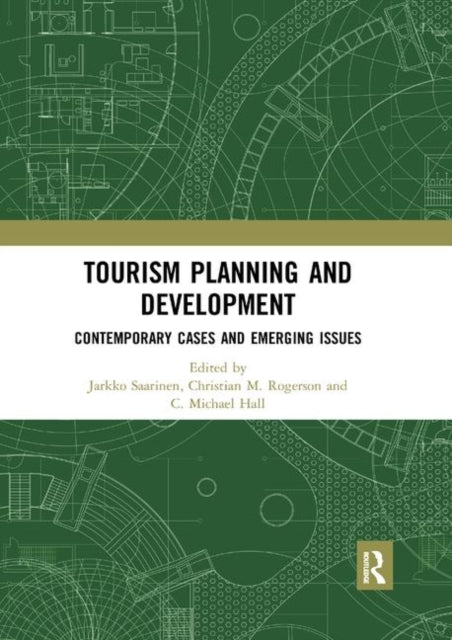 Book cover of: Tourism Planning and Development. By: Jarkko Saarinen
