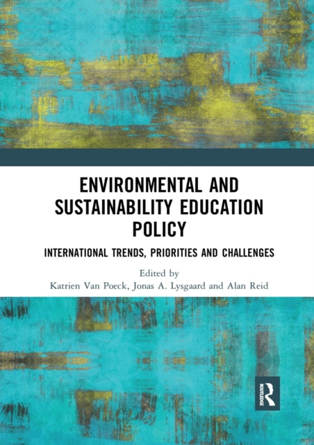 Book cover of: Environmental and Sustainability Education Policy. By: Katrien Van Poeck