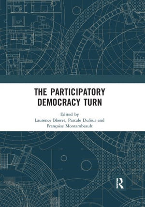 The Participatory Democracy Turn