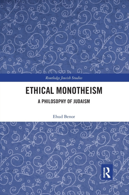 Book cover of: Ethical Monotheism