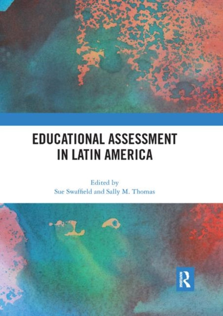 Book cover of: Educational Assessment in Latin America