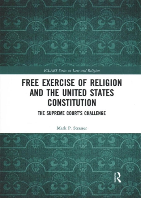 Book cover of: Free Exercise of Religion and the United States Constitution