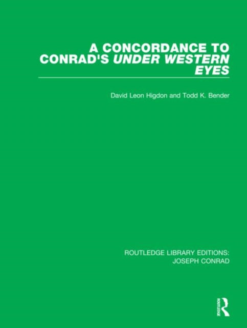 Book cover of: Concordance to Conrad's Under Western Eyes. By: David Leon Higdon