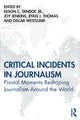 Book cover of: Critical Incidents in Journalism. By: Edson C. Tandoc