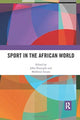 Book cover of: Sport in the African World. By: John Nauright