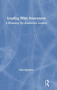Book cover of: Leading With Awareness. By: Joan Marques