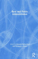 Book cover of: Race and Public Administration. By: Amanda Rutherford