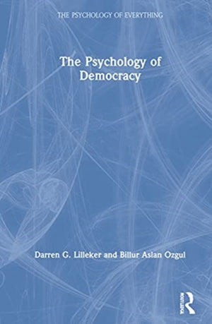 The Psychology of Democracy