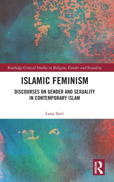 Book cover of: Islamic Feminism. By: Lana Sirri