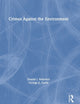 Book cover of: Crimes Against the Environment. By: Donald J. Rebovich