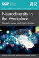 Book cover of: Neurodiversity in the Workplace. By: Susanne M. Bruyère