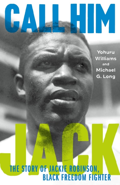 Book cover of: Call Him Jack. By: Yohuru Williams