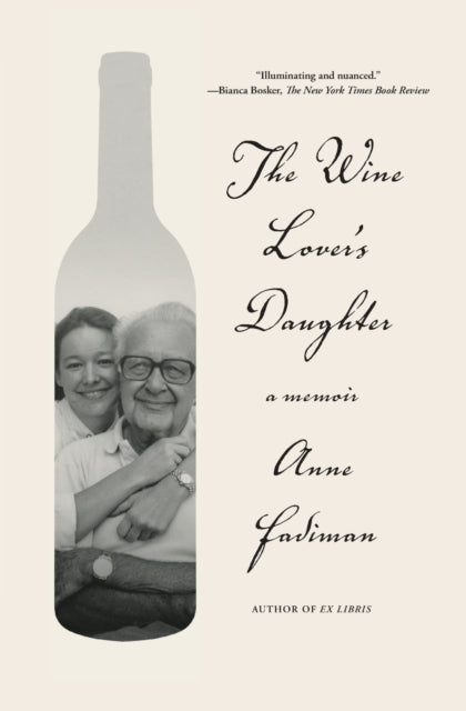 Book cover of: Wine Lover's Daughter. By: Anne Fadiman