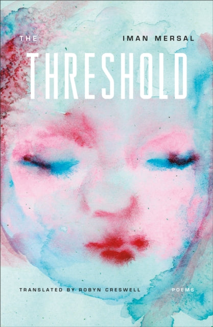 Book cover of: Threshold. By: Iman Mersal