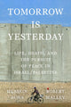 Book cover of: Tomorrow Is Yesterday