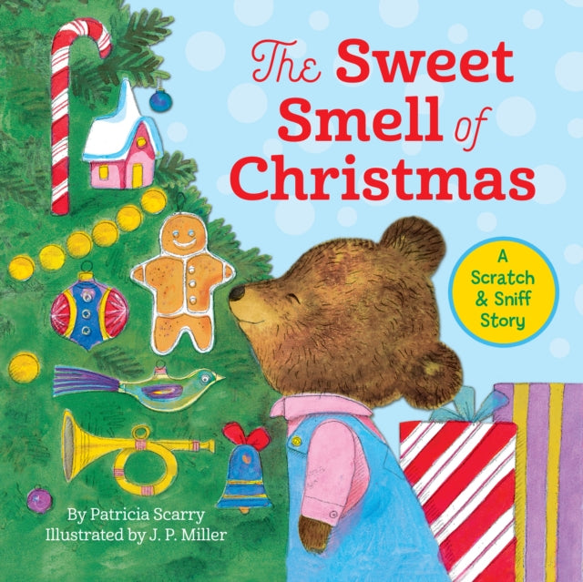 Book cover of: Sweet Smell of Christmas. By: Patricia M. Scarry