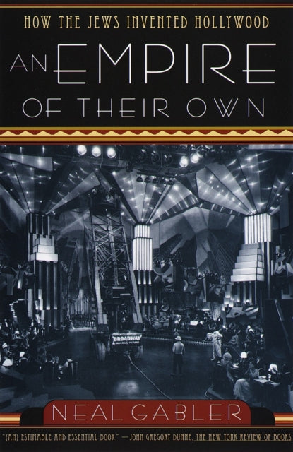 Book cover of: Empire of Their Own. By: Neal Gabler