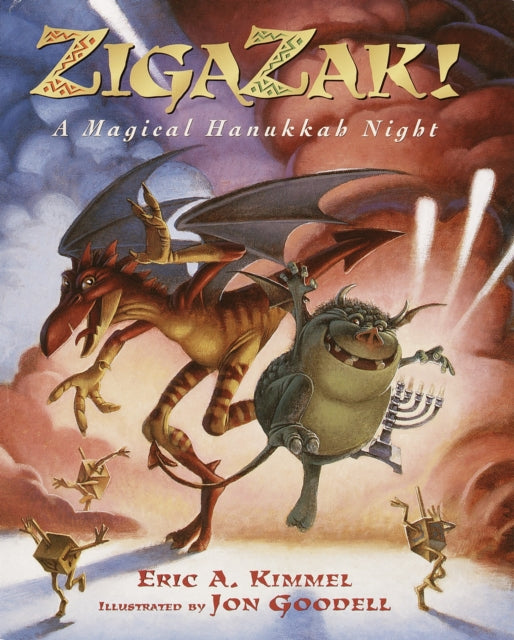 Book cover of: Zigazak!. By: Eric A. Kimmel