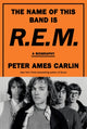 Book cover of: Name of This Band Is R.E.M.