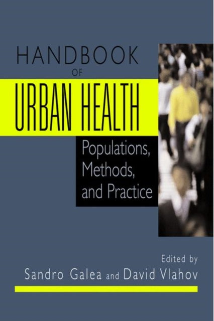 Book cover of: Handbook of Urban Health