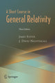 Book cover of: Short Course in General Relativity. By: James Foster