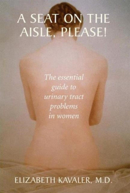 Book cover of: Seat on the Aisle, Please!. By: Elizabeth Kavaler