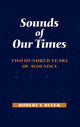 Book cover of: Sounds of Our Times. By: Robert T. Beyer