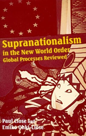 Supranationalism in the New World Order