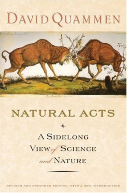 Book cover of: Natural Acts. By: David Quammen