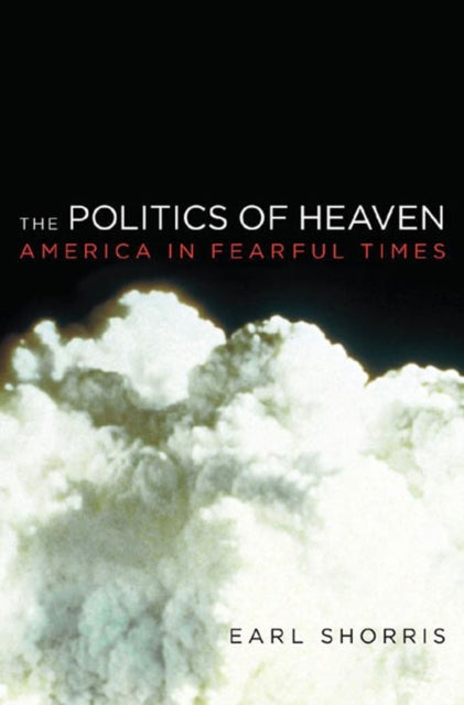 Book cover of: Politics of Heaven. By: Earl Shorris