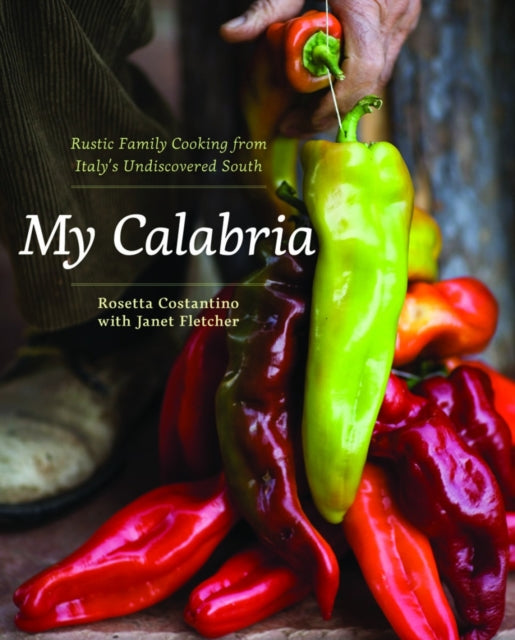 Book cover of: My Calabria. By: Rosetta Costantino