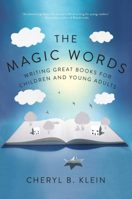 Book cover of: Magic Words. By: Cheryl B. Klein