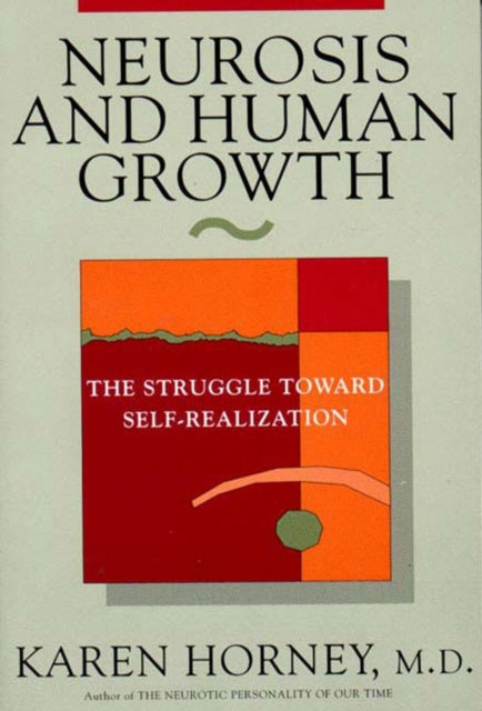 Book cover of: Neurosis and Human Growth